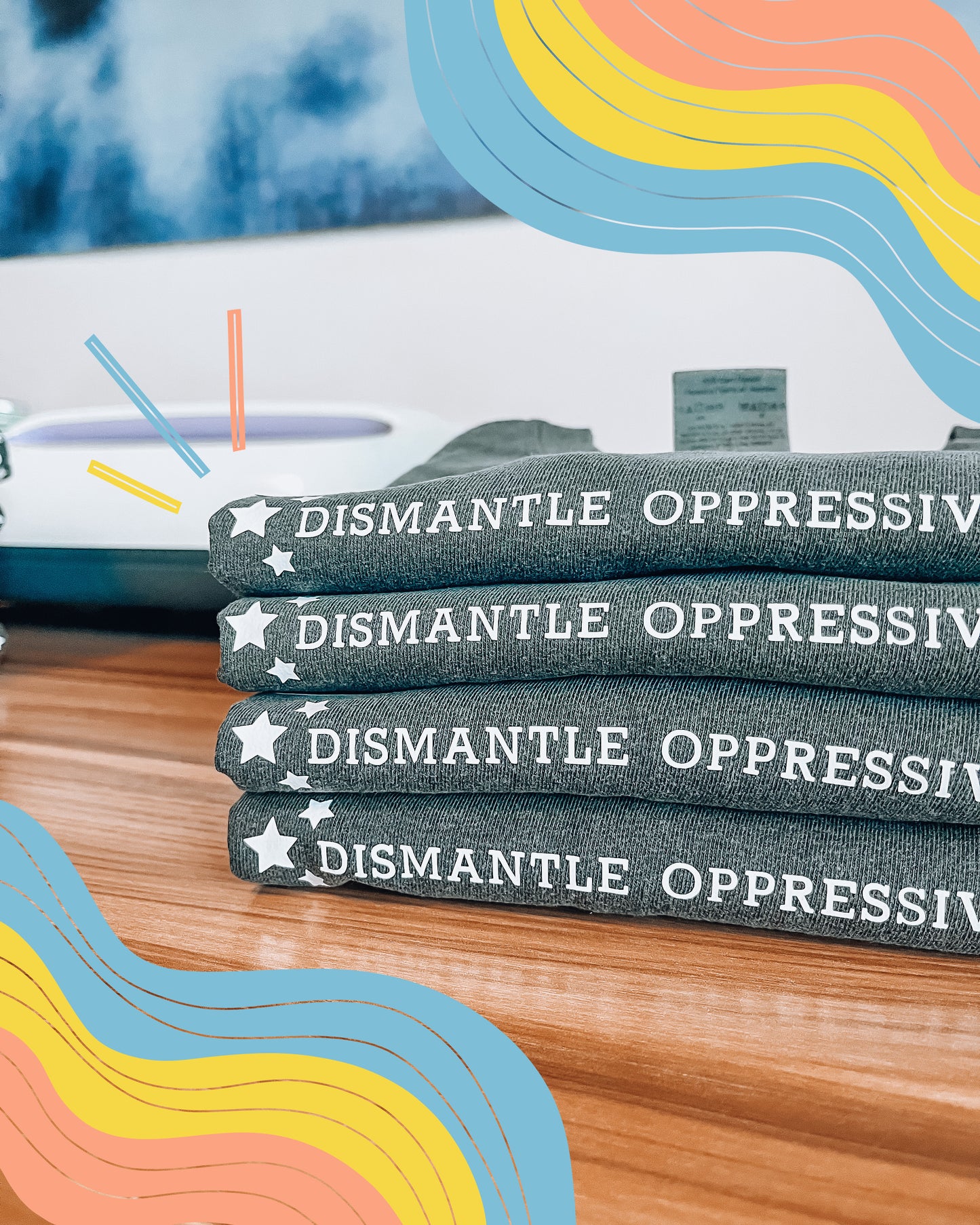 Dismantle Oppressive Systems Tee